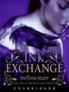Ink Exchange (MP3): Wicked Lovely Series, Book 2